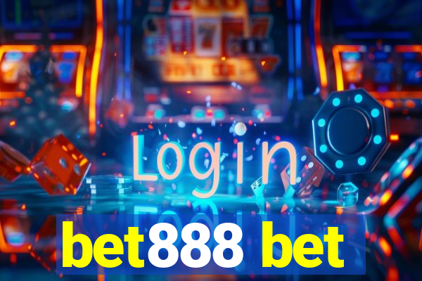 bet888 bet